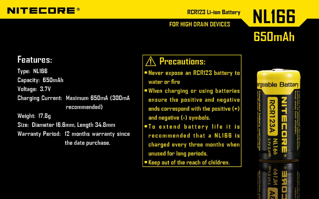 Battery: Nitecore CR123 Li battery